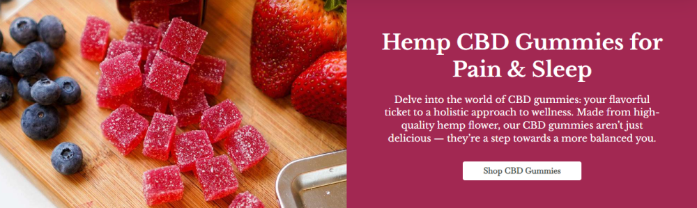 CBD Gummies for pain, sleep and anxiety